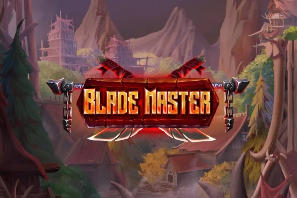 Blade Master